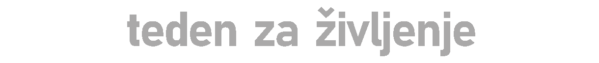 teden za ivljenje