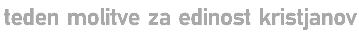 Teden molitve za edinost kristjanov